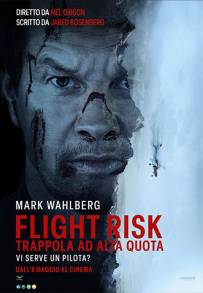 Flight Risk - Trappola ad alta quota (2025)